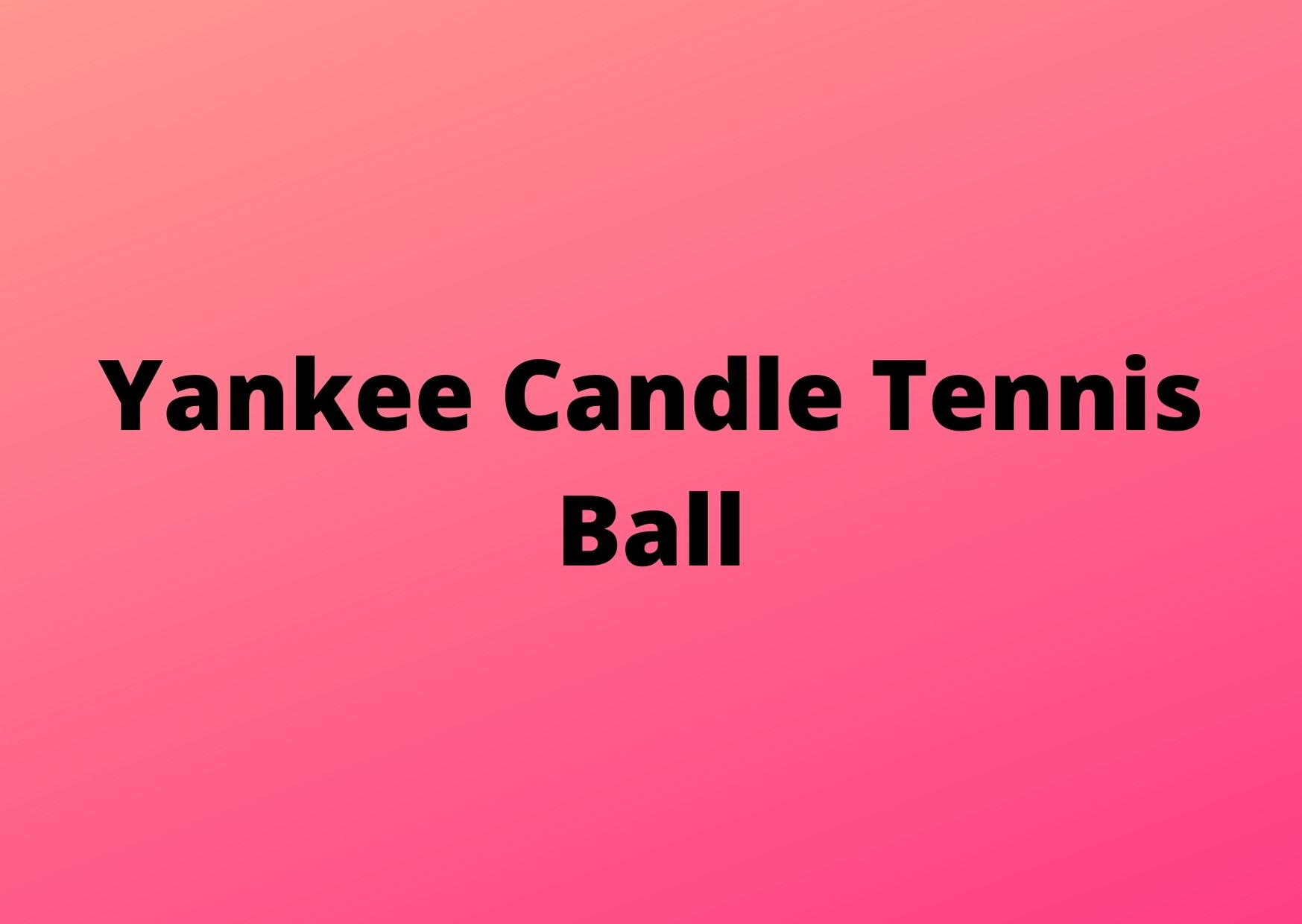 tennis ball scented air freshener