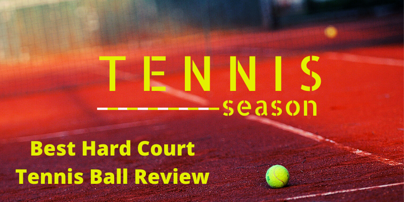 hard court tennis ball