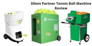 Silent Partner Tennis Ball Machine Review