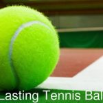 Longest Lasting Tennis Balls